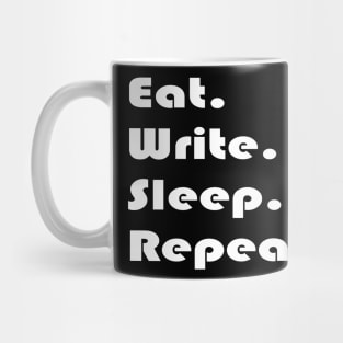 Eat Write Sleep Repeat Mug